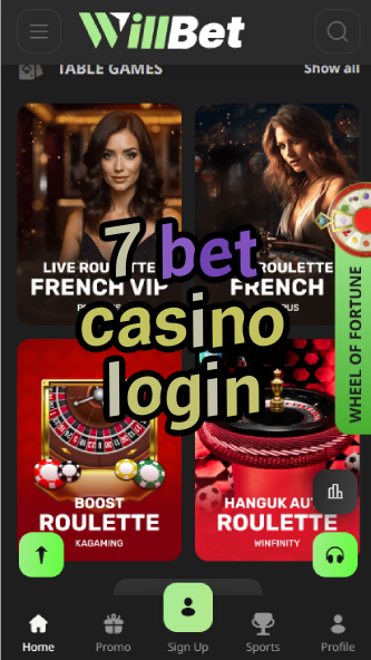 7 Bet Casino Login - Secure Casino Entry-casinoallright.casinoorder.vip
