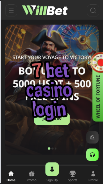 7 Bet Casino Login - Secure Casino Entry-casinoallright.casinoorder.vip